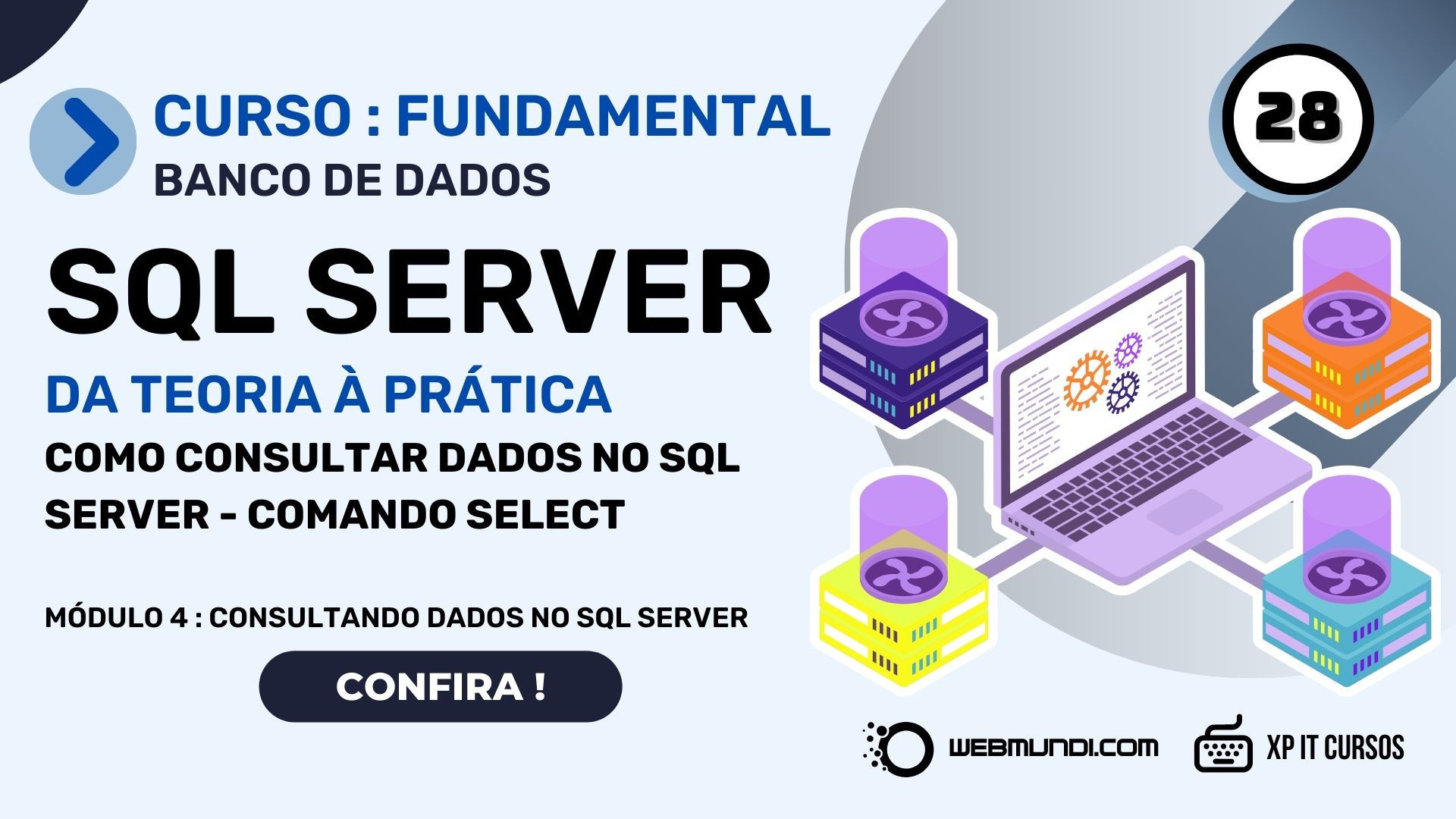 Como Consultar dados no SQL Server - Comando SELECT