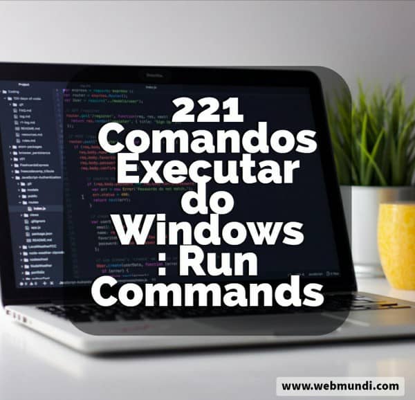 140 Comandos pelo Executar do Windows