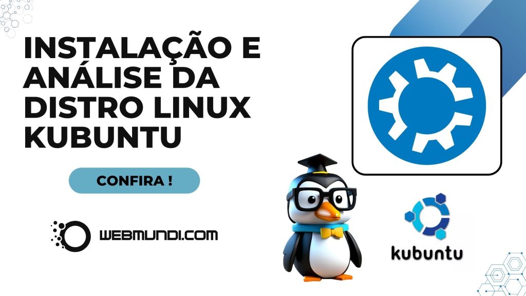 Instalação e Avaliação Linux Kubuntu