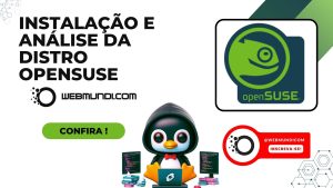 Instalação e analise da distro Linux openSUSE