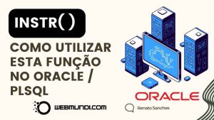 INSTR : Como utilizar esta função no Oracle / PLSQL