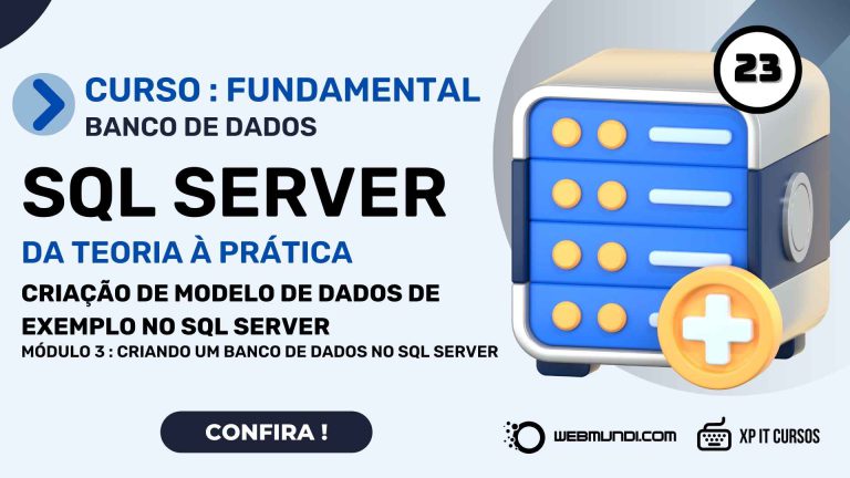 Criação de Modelo de Dados de Exemplo no SQL Server